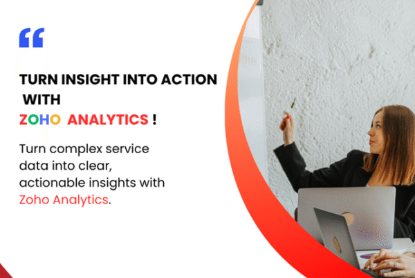 Why Every Service Firm Needs Zoho Analytics for Better Results