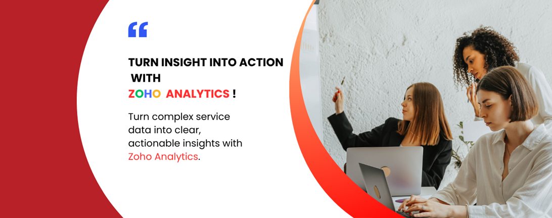Why Every Service Firm Needs Zoho Analytics for Better Results